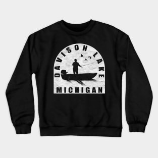 Davison Lake Fishing Michigan Crewneck Sweatshirt